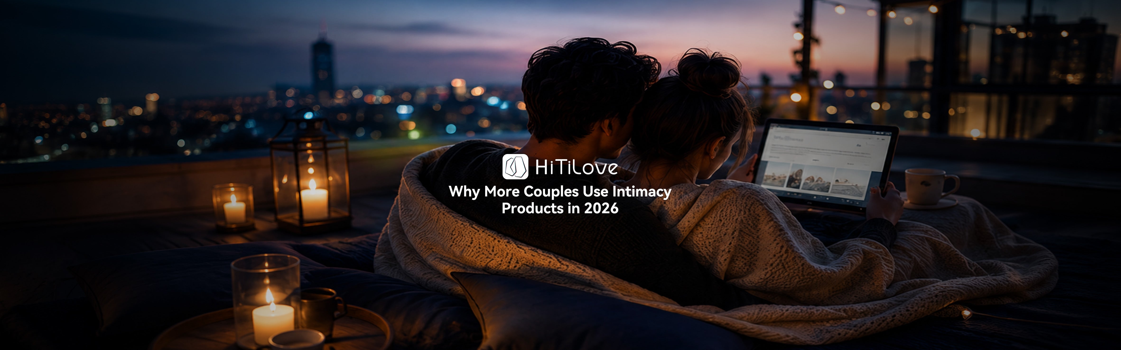 Why More Couples Are Using Intimacy Products Together in 2026